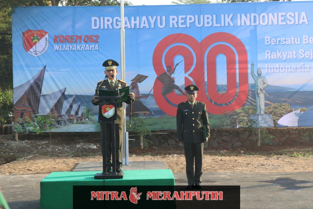 Korem 052/Wijayakrama Gelar Upacara 17 Agustus 2025