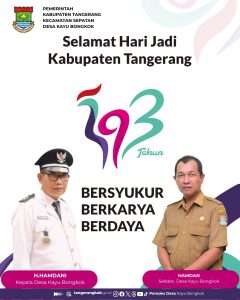Kepala Kayu Bongkok’ Mengucapkan Selamat Hari Jadi Kabupaten Tangerang ke 393 tahun ” Bersyukur, Berkarya, Berdaya Kepala Kayu Bongkok’ Mengucapkan Selamat Hari Jadi Kabupaten Tangerang ke 393 tahun ” Bersyukur, Berkarya, Berdaya