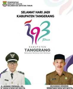 Pemerintah Desa Jati Mulya’ Mengucapkan Selamat Hari Jadi Kabupaten Tangerang ke 393 tahun ” Bersyukur, Berkarya, Berdaya