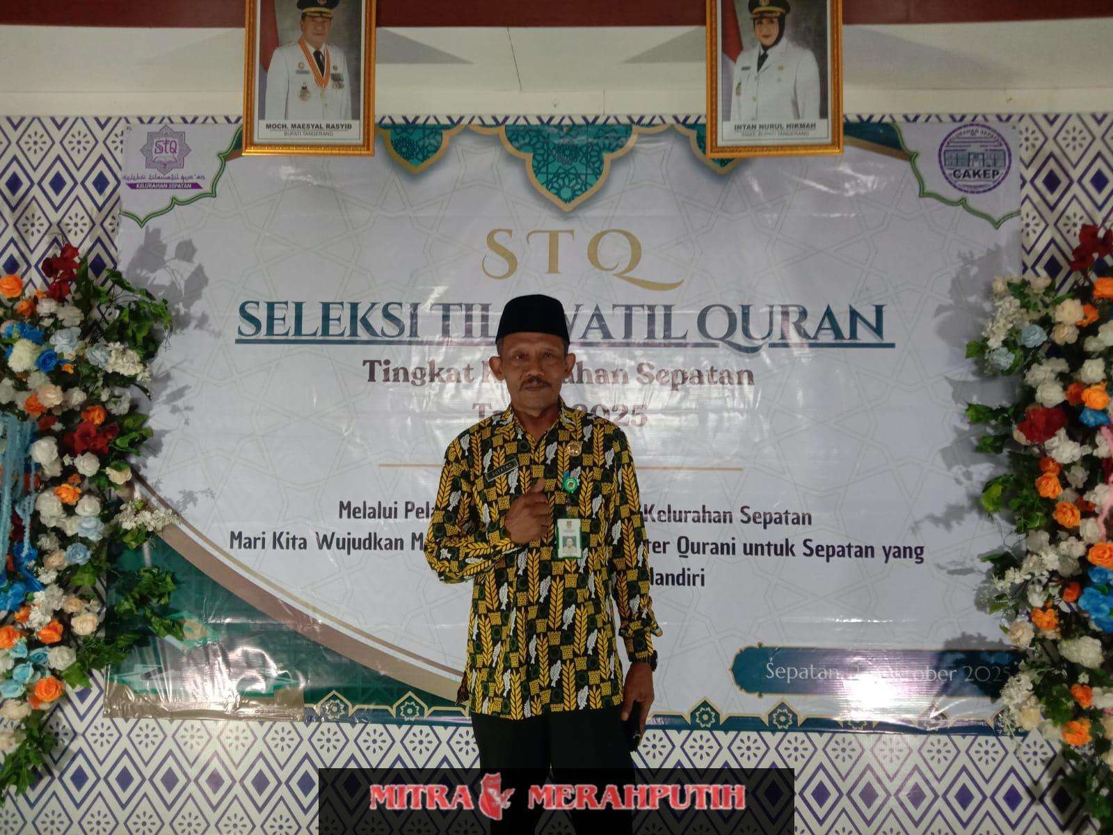 Pemerintah Kelurahan Sepatan Laksanakan STQ Ke 1 Tingkat Kelurahan