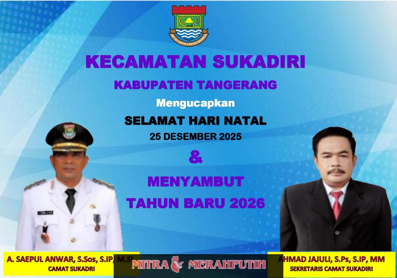 Keluarga Besar Kecamatan Sukadiri Mengucapkan ” NATARU” 2025-2026