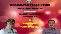 Keluarga Besar Kecamatan Pasar Kemis Mengucapkan Selamat “NATARU 2025-2026 Keluarga Besar Kecamatan Pasar Kemis Mengucapkan Selamat “NATARU 2025-2026