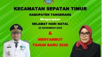 Keluarga Besar Kecamatan Sepatan Timur Mengucapkan Selamat “NATARU 2025-2026” Keluarga Besar Kecamatan Sepatan Timur Mengucapkan Selamat “NATARU 2025-2026”