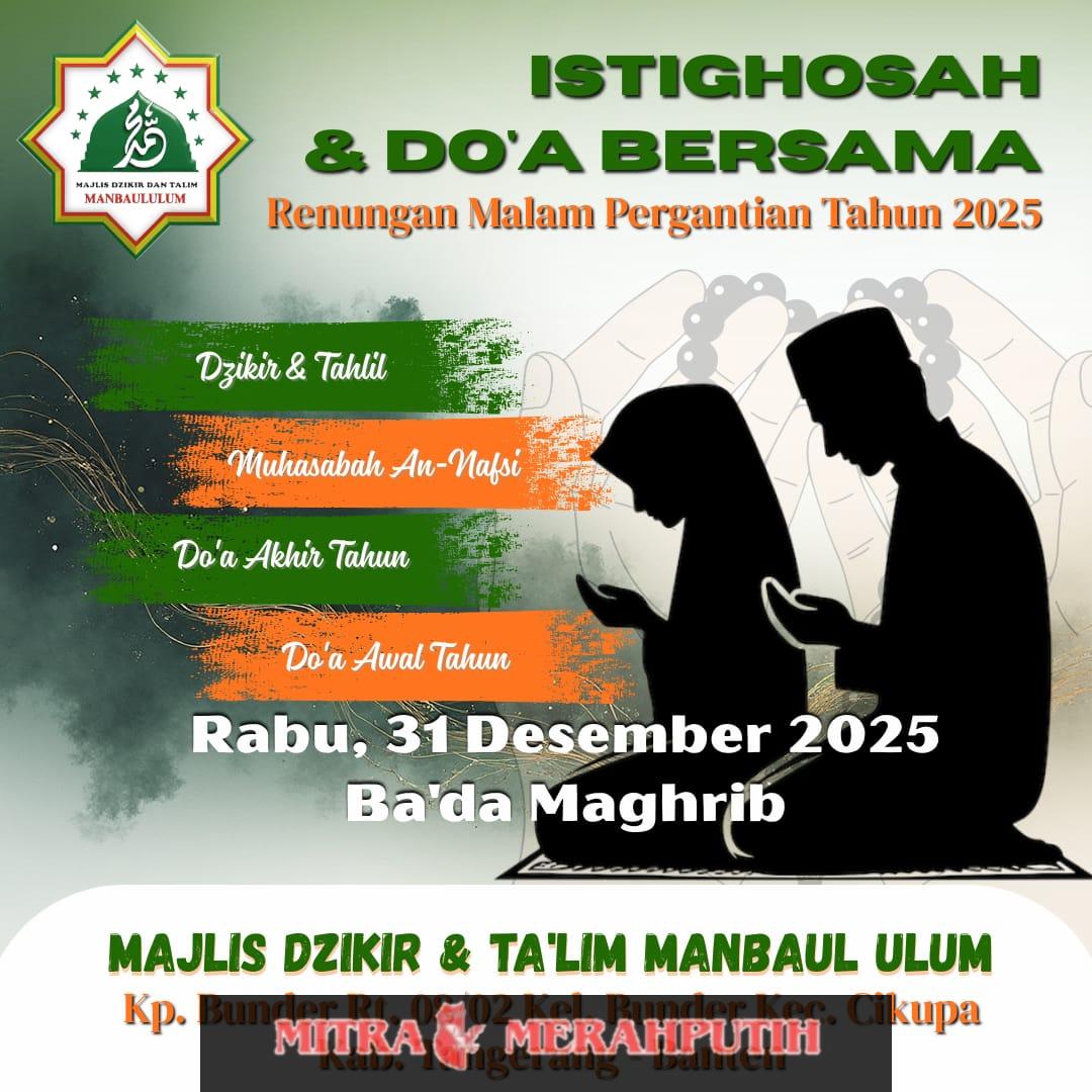 PRNU Dan Majlis Dzikir Manbaul Ulum Kelurahan Bunder-Cikupa Gelar Malam Tahun Baru 2026 Untuk Istighosah Bersama