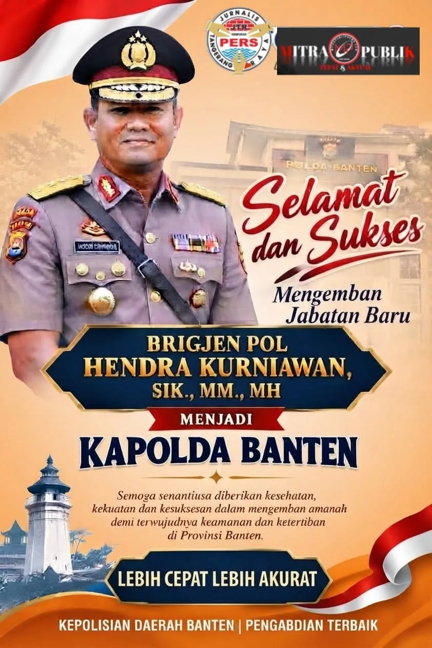 Kapolri Jenderal Suyudi Mutasi 19 Kapolda, Brigjen Pol Hendra Kurniawan, S.I.K., M.M., M.H. Resmi Menjabat Kapolda Banten