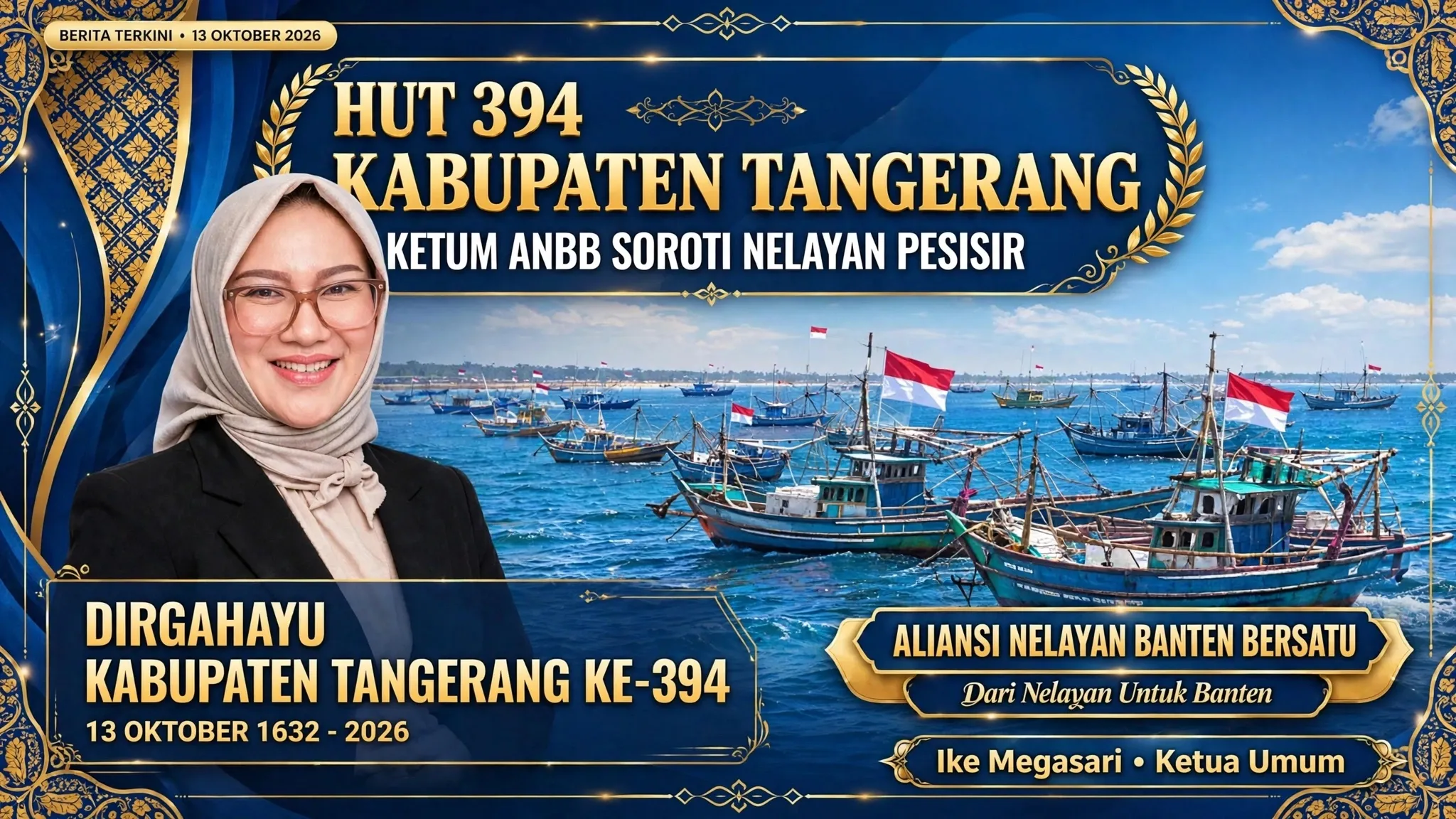 HUT ke-394 Kabupaten Tangerang: Ketum ANBB Ike Megasari Soroti Kondisi Nelayan Pesisir yang Masih Memprihatinkan