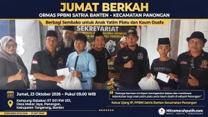 Jum’at Berkah: PPBNI Satria Banten Kecamatan Panongan, Berbagi Sembako Untuk Anak Yatim- Piatu dan Kaum Duafa